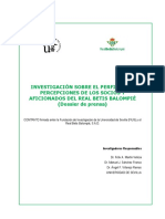 Investigación Sobre El Perfil y Las Percepciones Del Socio-Aficionado Del Real Betis Balompié (Dossier de Prensa)