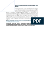 Quais As Concepções de Conhecimento e Da Comunicação Nos Debates Contemporâneos?