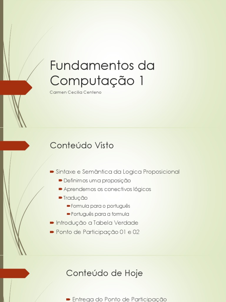 Fundamentos Da Computação 1: Carmen Cecilia Centeno | PDF | Lógica ...