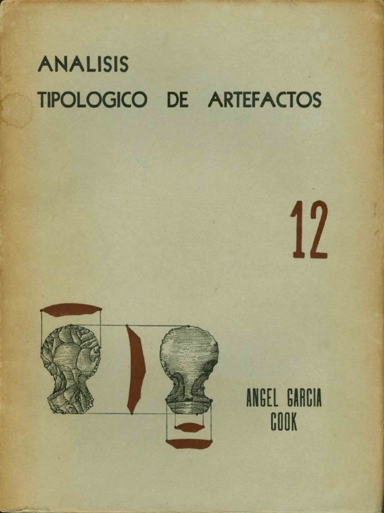 Garc A Cook A An Lisis Tipol Gico De Artefactos 1967 Pdf