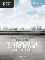 Navigating Indonesia's E-Commerce - Omnichannel As The Future of Retail - SIRCLO - KIC 2021