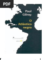 Paul Gilroy - O Atlântico Negro [LIVRO]