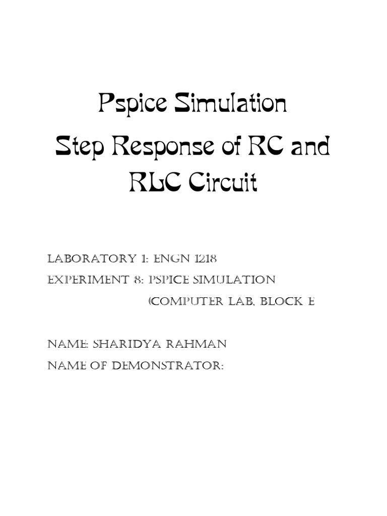 RLC Circuit Lab Report ENGN 1218 PSPICE Include PDF Electrical