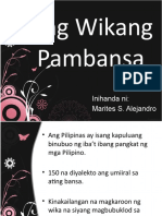 Ang Wikang Pambansa: Inihanda Ni: Marites S. Alejandro