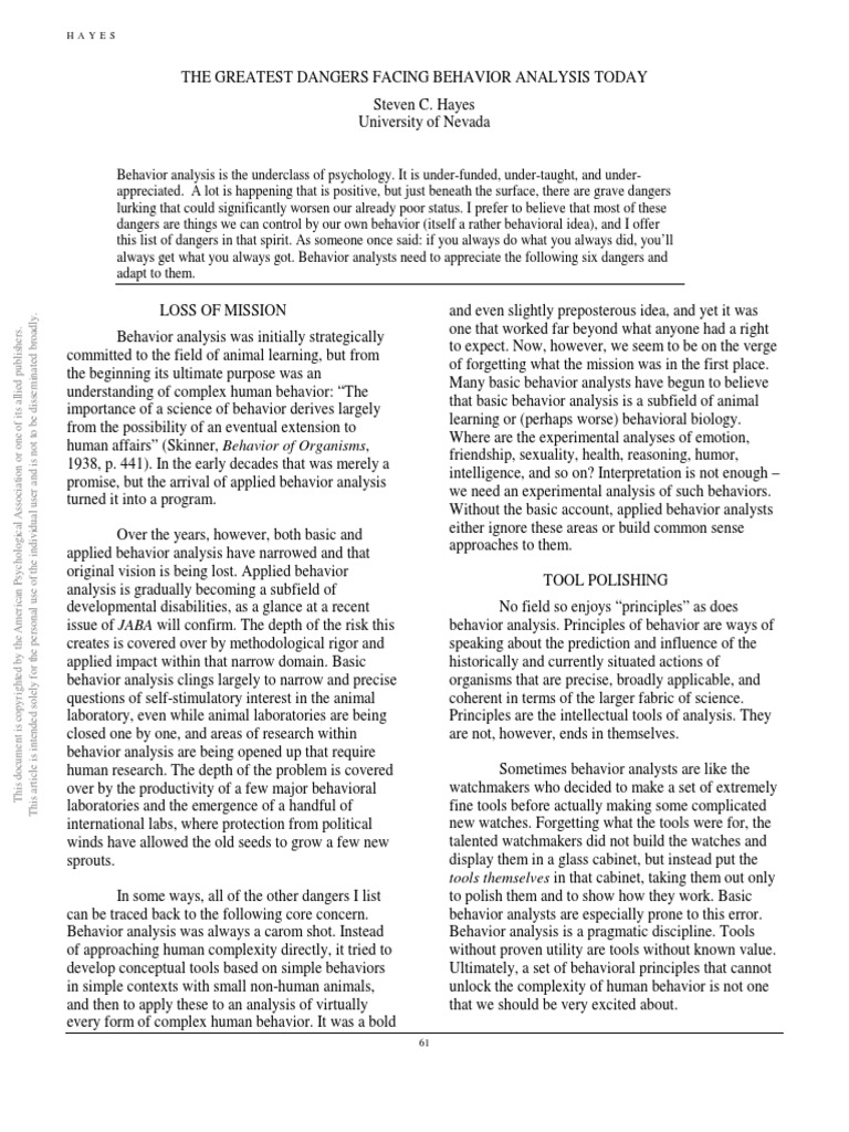 Hayes s c 2001 the greatest dangers facing behavior analysis