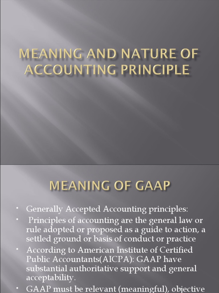 Meaning and nature of accounting principle pdf accounting
