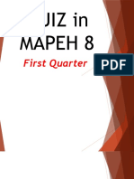 Quiz in Mapeh 8 - Quarter - 1