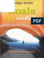 Boala Ca Simbol. Manual de Psihosomatica - Ruediger Dahlke