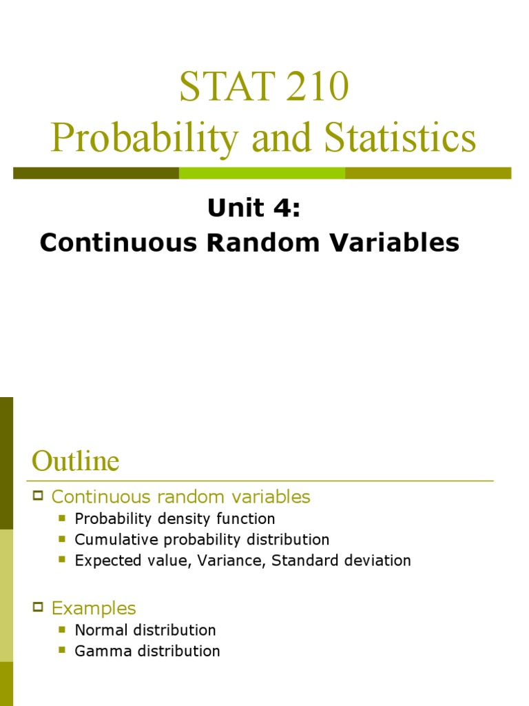 Unit 4 - Continuous Random Variables | PDF | Probability Density ...