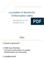 Indexation Et Recherche D'information Vidéo: Introduction À La RI Modèles de RI