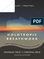 Holotropic Breathwork A New Approach to Self-Exploration and Therapy (PTBR)