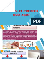 Tema IV El Credito Bancario.