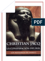 La Conspiracion del Mal - Los Misterios de Osiris 2 - Christian Jacq