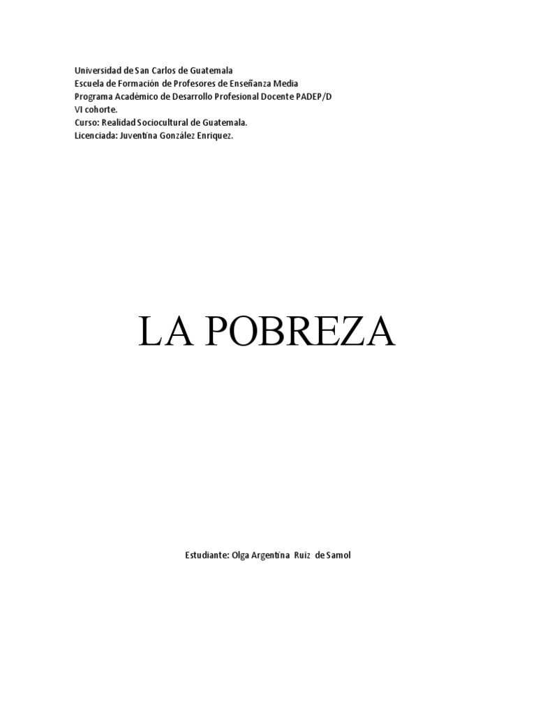 Causas y Efectos de la Pobreza en Guatemala | PDF | Pobreza | Pobreza e ...