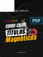 Como Criar Títulos Magnéticos - O Guia Completo