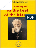Commentary On - at The Feet of The Master - C.W. Leadbeater