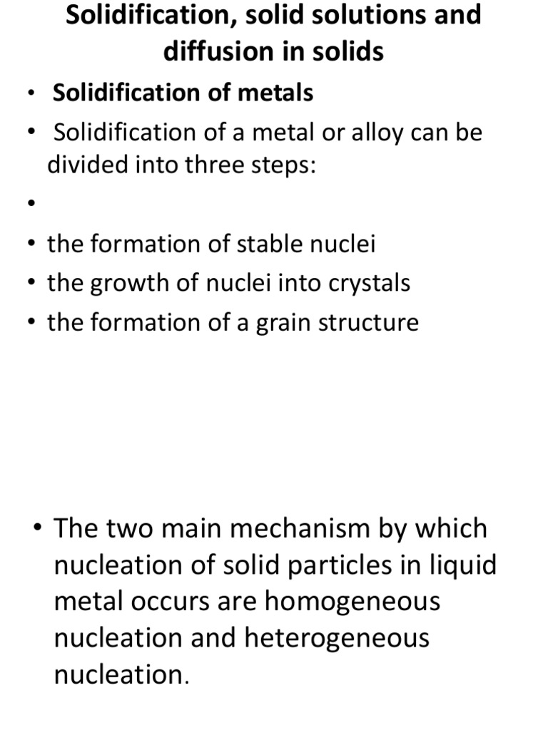 Solidification, Solid Solutions and Diffusion in Solids PDF