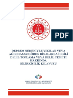 Deprem Nedeni̇yle Yikilan Veya Ağir Hasar Gören Bi̇nalarla İlgi̇li̇ Deli̇l Toplama Veya Deli̇l Tespi̇ti̇ Hakkinda Bi̇li̇rki̇şi̇li̇k Kilavuzu