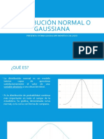 Distribución Normal o Gaussiana