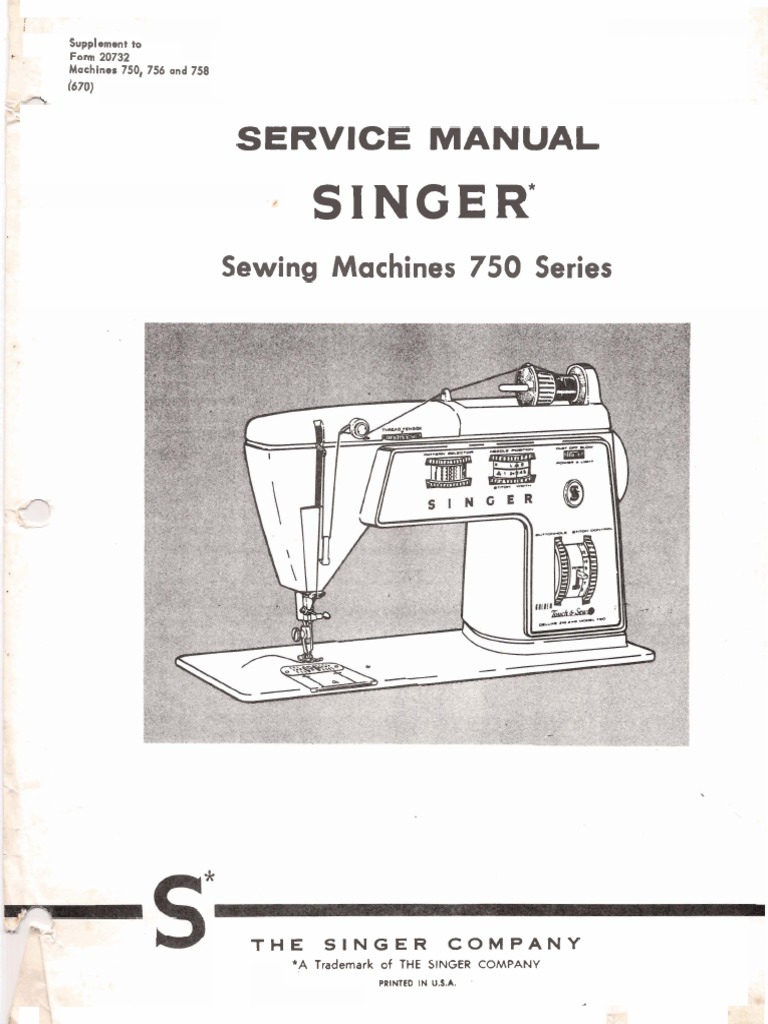 Singer 750 Series Service Manual | PDF | Sewing Machine | Manufactured ...
