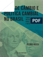 Taxa de Câmbio e Política Cambial No Brasil Teoria, Institucionalidade, Papel Da Arbitragem e Da Especulação (Pedro Rossi) (Z-lib.org)