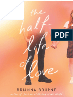 The Half-Life of Love by Brianna Bourne Excerpt