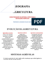 Evolução, sistemas e reforma agrária no Brasil