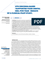 Full Mouth Zirconia Based Implant Supported Fixed Dental Prostheses. Five Year - Results of A Clinical Pilot Study