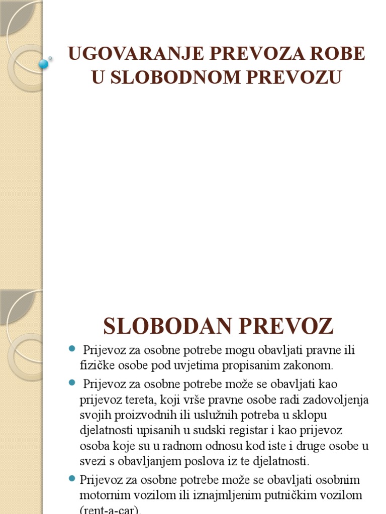 Ugovaranje Prevoza Robe U Slobodnom Prevozu | PDF