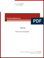 Szmigiero, K. (Ed.) 2011. Probing Madness. Inter-Disciplinary Press