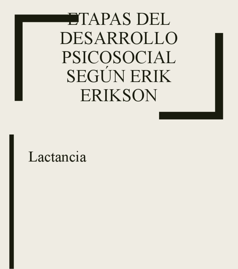 Etapas Del Desarrollo Psicosocial Según Erik Erikson PDF