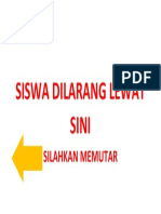 Siswa Dilarang Lewat Sini