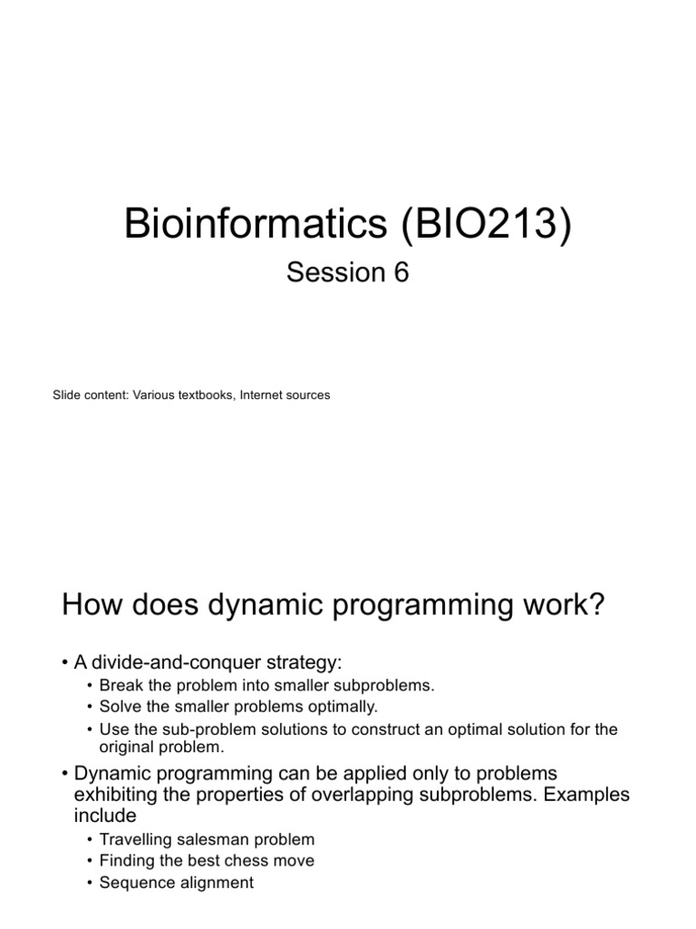 Bioinformatics Session6 | PDF | Sequence Alignment | Dynamic Programming