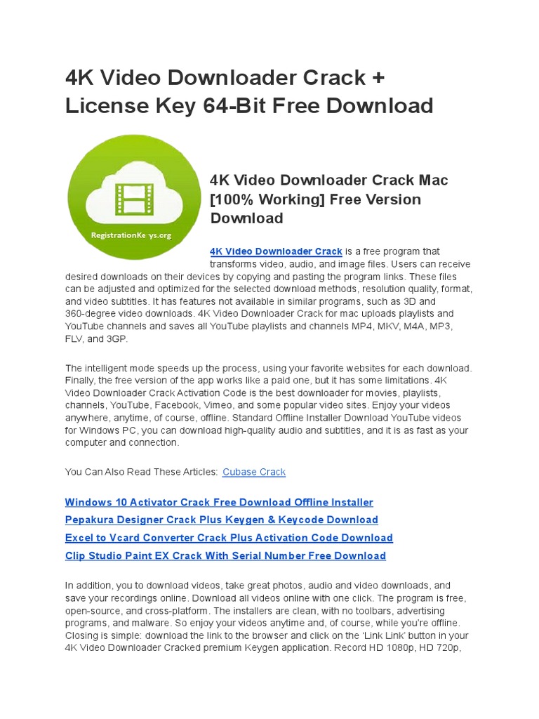 4K Video Downloader Crack + License Key 64Bit PDF You Tube Video