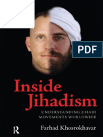 (The Yale Cultural Sociology Series) Farhad Khosrokhavar - Inside Jihadism - Understanding Jihadi Movements Worldwide-Routledge (2008)