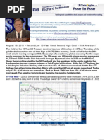 Record Low 10-Year Yield, Record High Gold Risk Aversion!