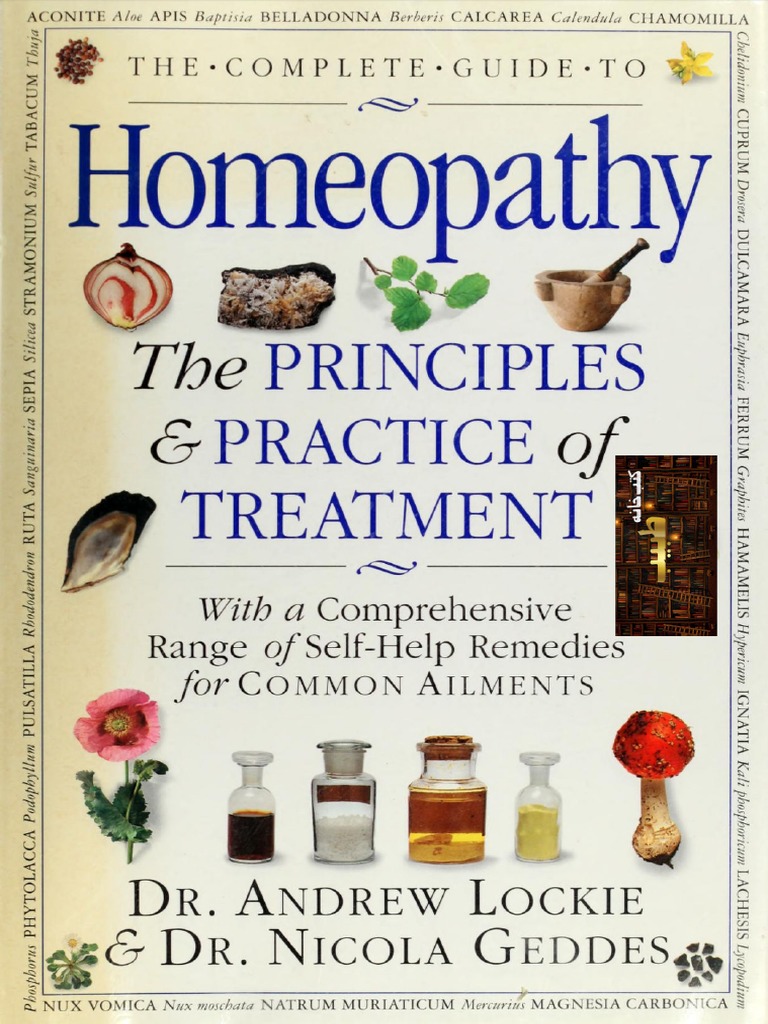 The Complete Guide To Homeopathy The Principles and Practice of PDF
