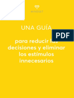 Una Guia para Reducir Las Decisiones y Eliminar Los Estimulos Innecesarios