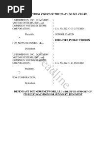 Redacted Public Version FNN Opening Brief in Dominion Case - With Leaked Dominion Emails