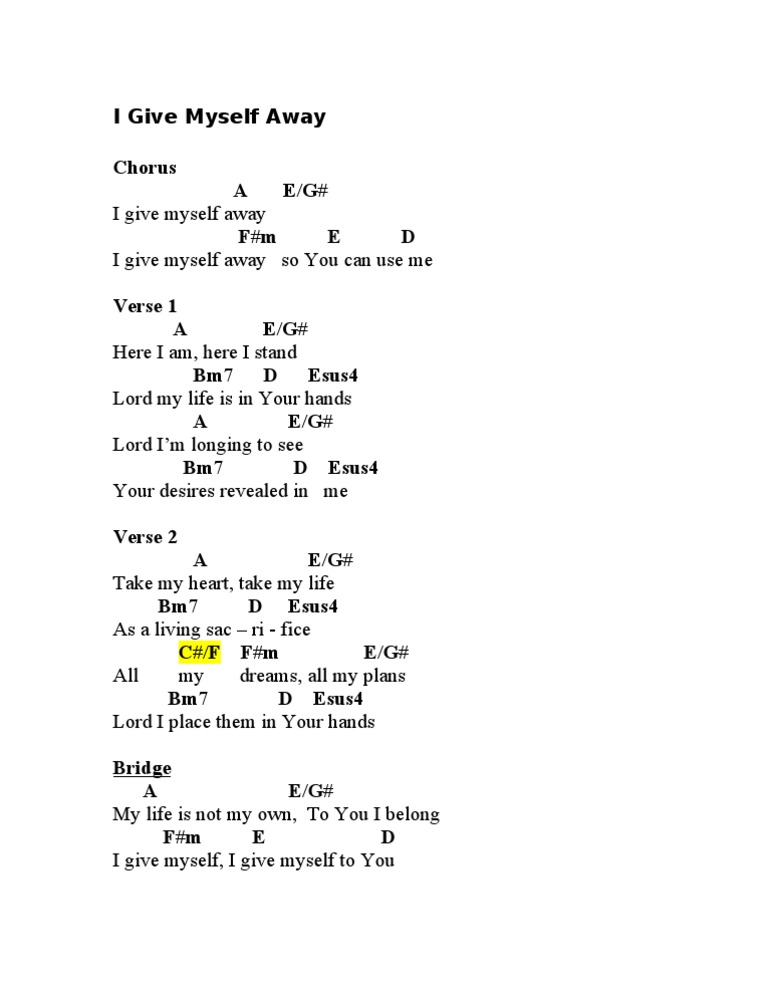 I Give Myself Away Chords
