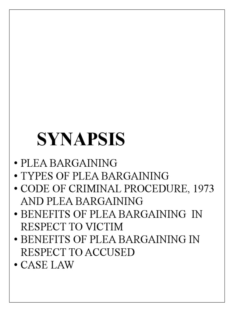 A Comprehensive Overview of Plea Bargaining in the Indian Legal System
