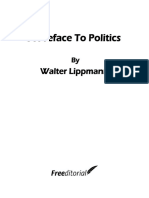 A Preface To Politics by Walter Lippmann