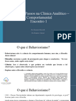 Aula 1 - Behaviorismo e Terapia Comportamental - Primeiros Passos Na Clínica Comportamental