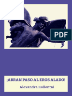 ¡Abran Paso Al Eros Alado! - Alexandra Kollontai