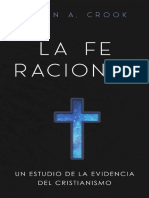 La fe racional_ Un estudio de la evidencia del cristianismo (Spanish Edition)