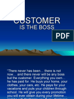 Customer Is The Boss TM