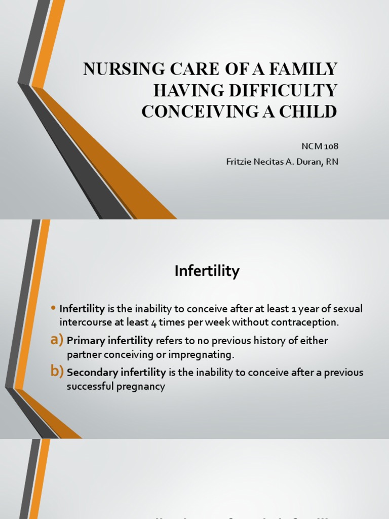 Nursing care of a family having difficulty conceiving a child pdf
