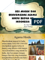 Perkembangan Hindhu Budha Di Indonesia.