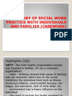HISTORY OF SOCIAL WORK PRACTICE WITH INDIVIDUALS AND FAMILIES