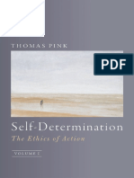 Thomas Pink - Self-Determination - The Ethics of Action, Volume 1-Oxford University Press (2017)